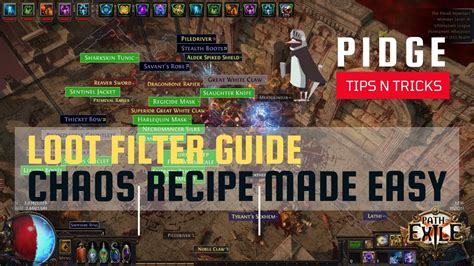 poe chaos recipe loot filter.